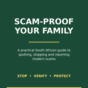 Scam-Proof Your Family – free South African scam-prevention guide